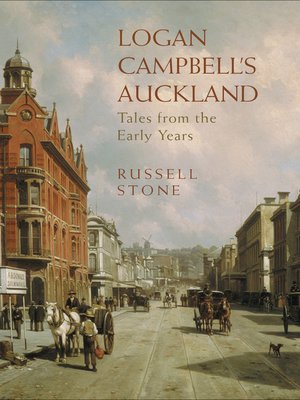 cover image of Logan Campbell's Auckland